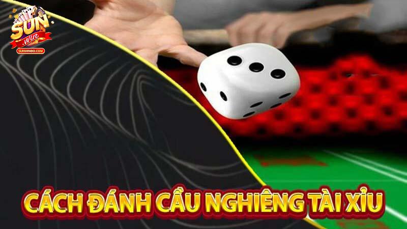 Đánh cầu nghiêng cửa Tài