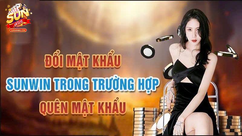 Đổi mật khẩu sunwin khi cần thiết