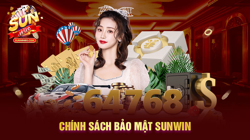 Chính sách bảo mật Sunwin